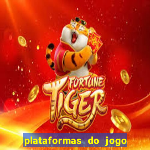 plataformas do jogo do tigrinho